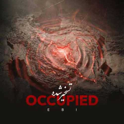 دانلود آهنگ جدید ابی تسخیر شده