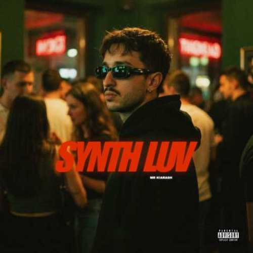 دانلود آهنگ جدید مشتر کیارش Synth Luv