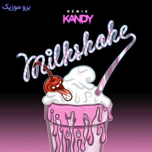 دانلود آهنگ جدید کلیس Milkshake
