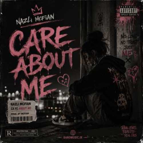 دانلود آهنگ جدید نازلی مکفیان Care About Me