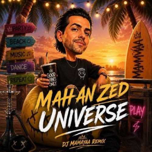 دانلود آهنگ جدید ماهان زد یونیورس