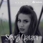 دانلود آهنگ داملا Sevgi Qatari